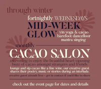 a flyer with the words through winter mid-week glow